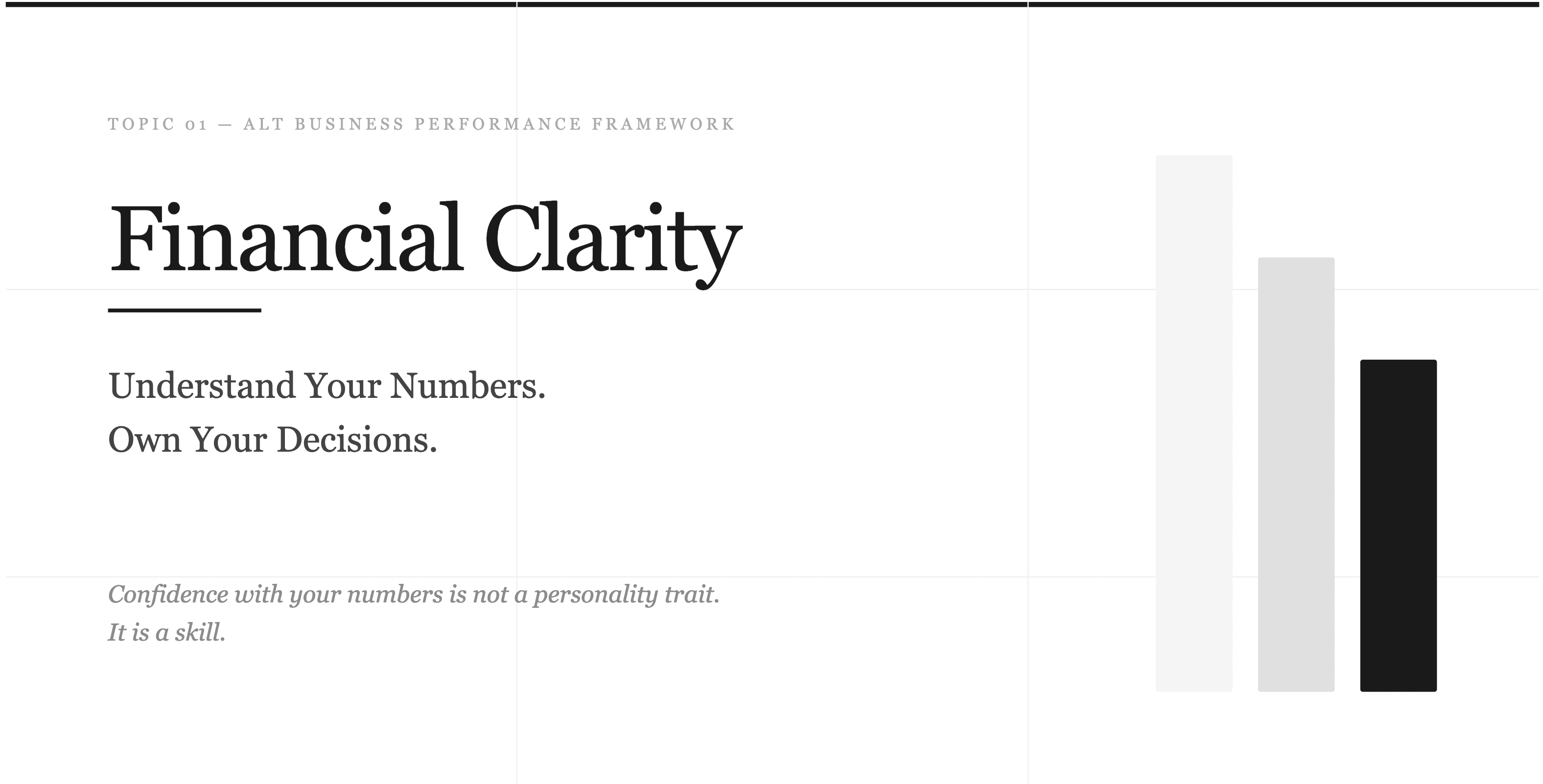 Financial Clarity: Understand Your Numbers. Own Your Decisions.